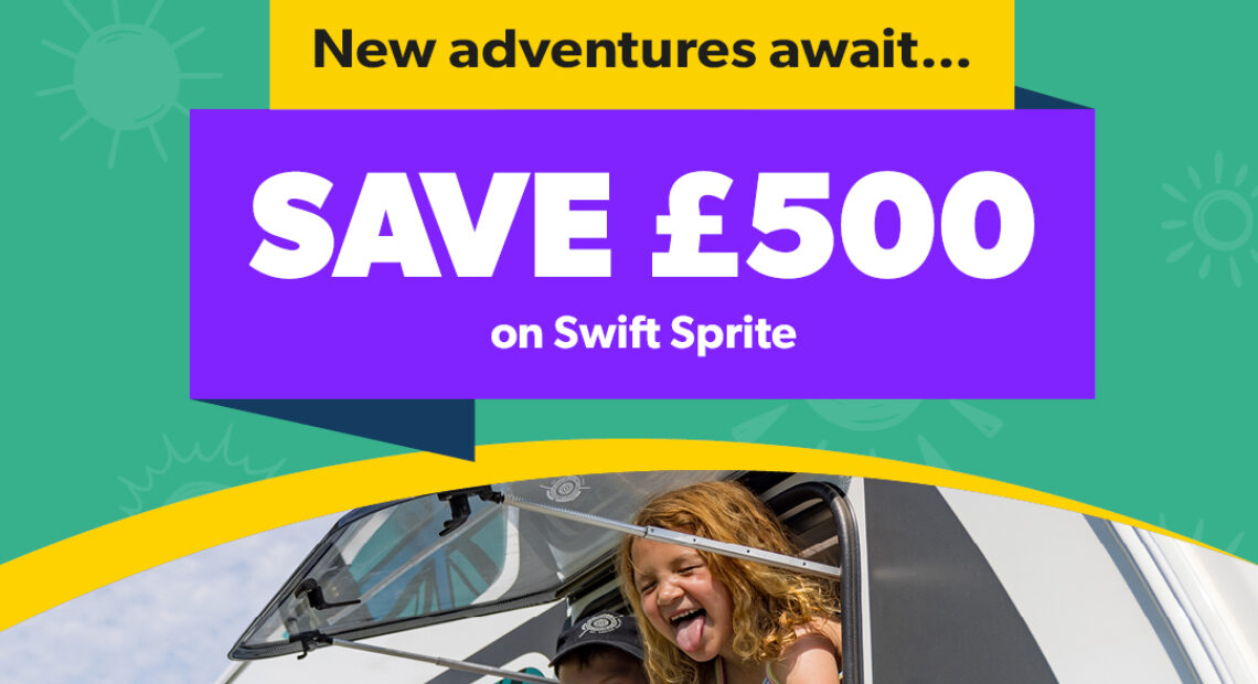 £500 discount on all new SWIFT SPRITE Caravans